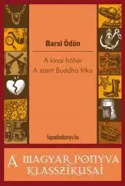 Svetová beletria A kínai hóhér - A szent Buddha titka - Ödön Barsi