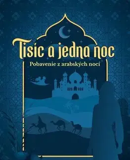 Beletria - ostatné Tisíc a jedna noc - Andrew Lang
