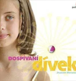 Psychológia, etika Dospívání dívek - Shusham Movsessian