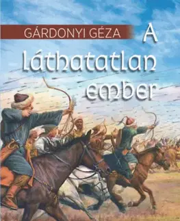 Svetová beletria A láthatatlan ember - Géza Gárdonyi