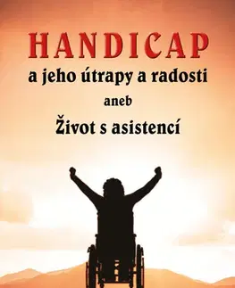 Rozvoj osobnosti Handicap a jeho útrapy a radosti - Kristýna Kolenčíková