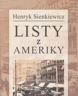 Svetová beletria Listy z Ameriky - Henryk Sienkiewicz