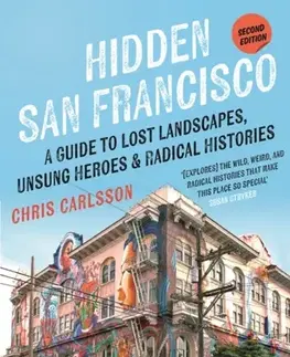 Geografia, mapy, sprievodcovia Hidden San Francisco - Christoffer Carlsson