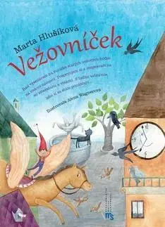 Dobrodružstvo, napätie, western Vežovníček - Marta Hlušíková