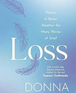 Svetová poézia Loss - Donna Ashworth