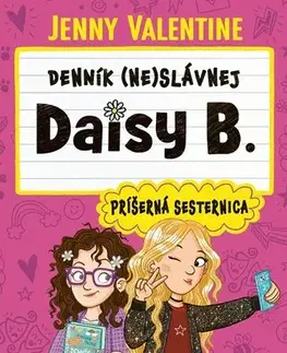 Rozprávky Denník (ne)slávnej Daisy B.: Príšerná sesternica - Jenny Valentine,Hannah McCaffery,Jana Vlašičová