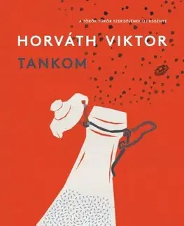 Svetová beletria Tankom - Viktor Horváth
