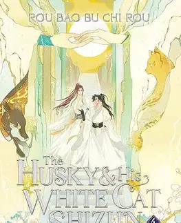 Manga The Husky and His White Cat Shizun: Erha He Ta De Bai Mao Shizun (Novel) Vol. 4 - Rou Bao Bu Chi Rou