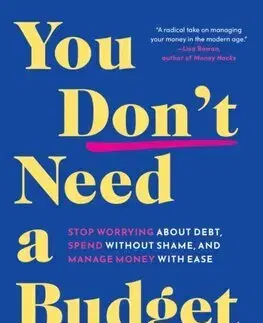Financie, finančný trh, investovanie You Don't Need a Budget - Dana Miranda