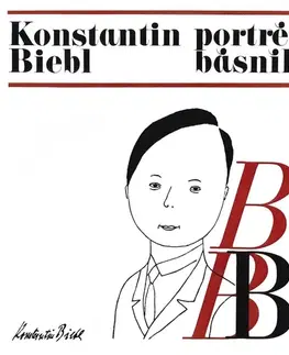 Poézia SUPRAPHON a.s. Konstantin Biebl - portrét básníka
