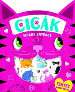 Pre deti a mládež - ostatné Cicák - Mókás játékok