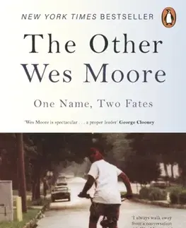 Biografie - Životopisy The Other Wes Moore - Wesley S. Moore