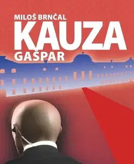 Humor a satira Kauza Gašpar - Miloš Brnčal