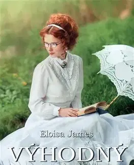Romantická beletria Výhodný sňatek - Eloisa James