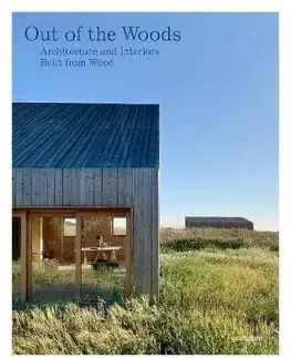 Architektúra Out of the Woods - Kolektív autorov