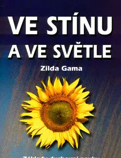 Náboženstvo - ostatné Ve stínu a ve světle