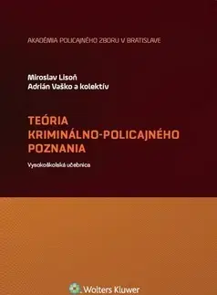 Trestné právo Teória kriminálno-policajného poznania - Kolektív autorov