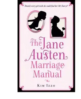 Cudzojazyčná literatúra Jane Austen Marriage Manual - Kim Izzo