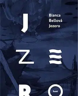Česká beletria Jezero - Bianca Bellová