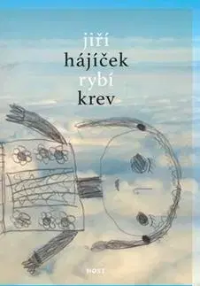Česká beletria Rybí krev - Jiří Hájíček