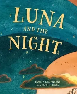 Leporelá, krabičky, puzzle knihy Luna and the Night - Maylis Daufresne