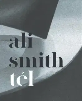 Svetová beletria Tél - Ali Smith