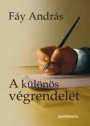 Svetová beletria A különös végrendelet - András Fáy