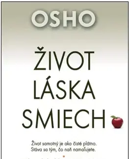 Duchovný rozvoj Život, láska, smiech - Osho Rajneesh