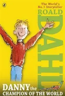 V cudzom jazyku Danny the Champion of the World - Roald Dahl