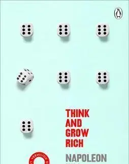 Biznis a kariéra Think And Grow Rich - Napoleon Hill
