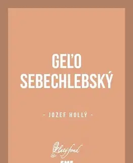 Slovenská beletria Geľo Sebechlebský - Jozef Hollý