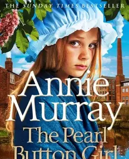 Historické romány The Pearl Button Girl - Annie Murray