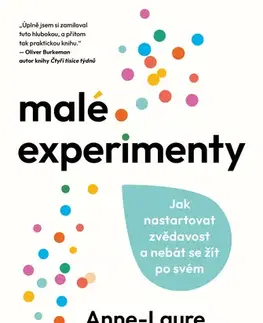 Rozvoj osobnosti Malé experimenty - Anne-Laure Le Cunff