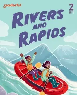 Príprava do školy, pracovné zošity Readerful Rise: Oxford Reading Level 4: Rivers and Rapids - Giles Clare