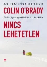 Veda, vynálezy Nincs lehetetlen - Colin O’Brady
