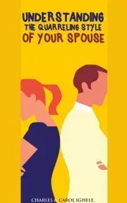 Rodičovstvo, rodina Understanding The Quarrelling Style Of Your Spouse - Ighele Charles