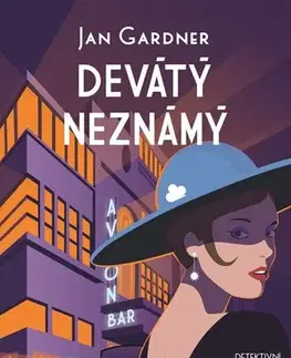 Detektívky, trilery, horory Devátý neznámý - Jan Gardner