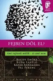Rozvoj osobnosti Fejben dől el? - Emöke Bagdy,László Buda,Annamária Kádár,Pál Ferenc (Feri atya)