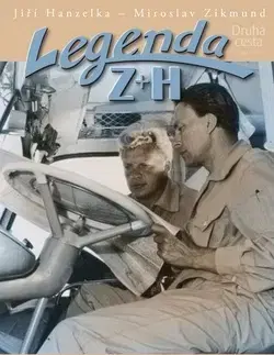 Cestopisy Legenda Z+H Druhá cesta - Jiří Hanzelka,Zikmund Miroslav