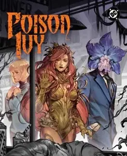 Beletria - ostatné Poison Ivy Vol. 6: A Death in Marshview - G. Willow Wilson,Marcio Takara