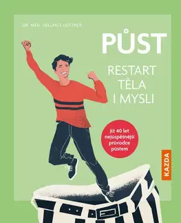 Detoxikácia Půst. Restart těla i mysli - Hellmut Lützner,Martin Richter