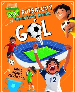 Pre chlapcov Môj futbalový tréningový denník