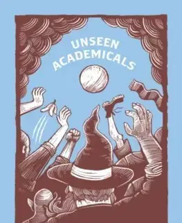 Sci-fi a fantasy Unseen Academicals - Terry Pratchett