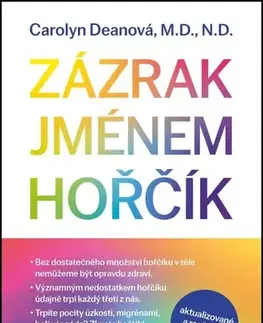 Zdravie, životný štýl - ostatné Zázrak jménem hořčík, 2. vydání - Carolyn Deanová,Kristýna Drejslová