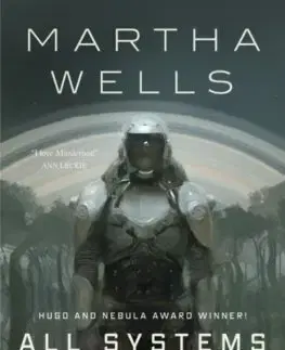 Sci-fi a fantasy All Systems Red - Martha Wells