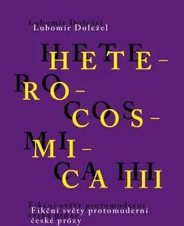 Pre vysoké školy Heterocosmica III - Lubomír Doležel