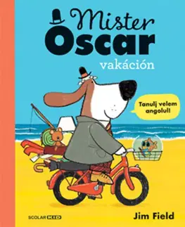 Pre deti a mládež - ostatné Mister Oscar vakáción - Jim Field