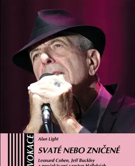 Hudba - noty, spevníky, príručky Svaté nebo zničené - Alan Light,Milan Janeček