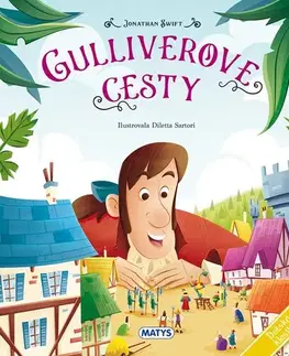 Rozprávky Detská klasika: Gulliverove cesty - Jonathan Swift,Monika Srnková