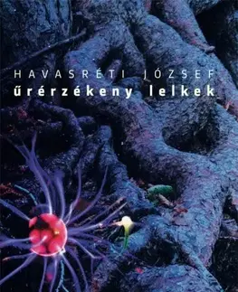 Svetová beletria Űrérzékeny lelkek - József Havasréti